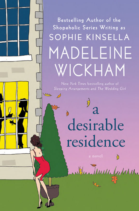A Desirable Residence: A Novel of Love and Real Estate