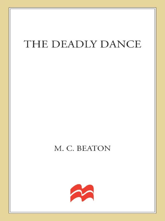 The Deadly Dance: An Agatha Raisin Mystery