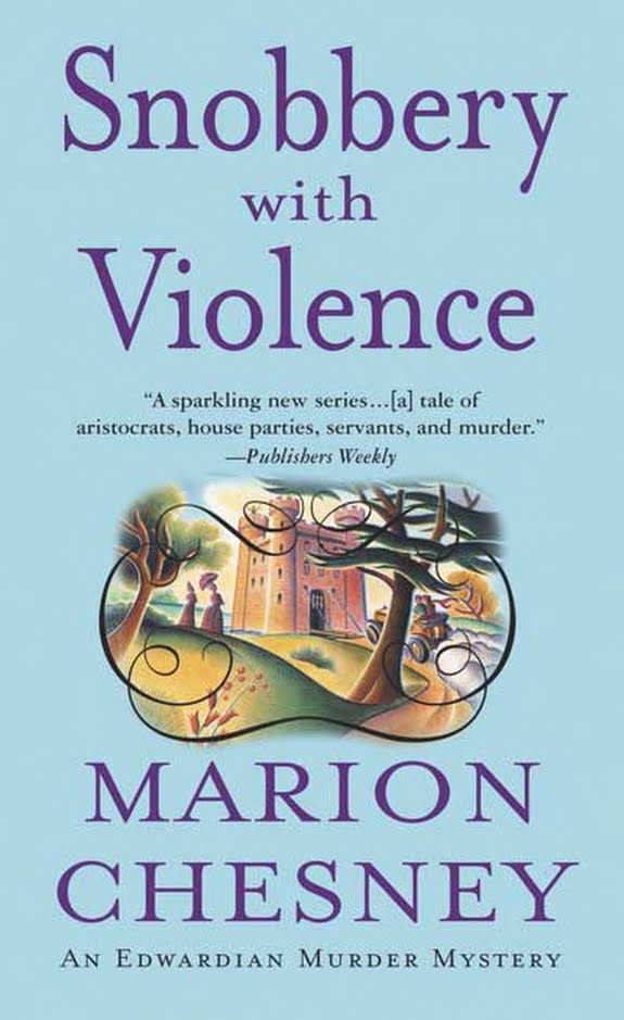 Snobbery With Violence: An Edwardian Murder Mystery