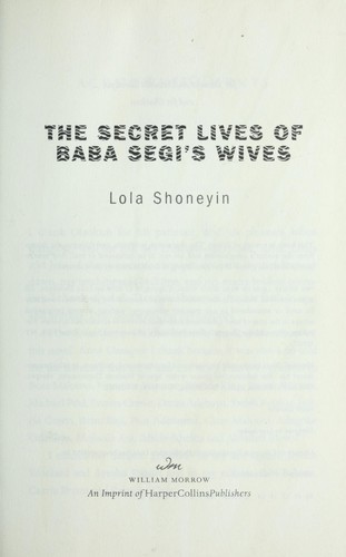 The Secret Lives of Baba Segi's Wives: A Novel