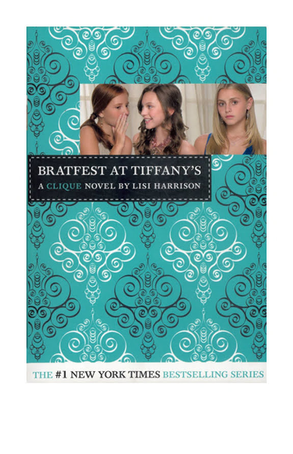 The Clique #9: Bratfest at Tiffany's