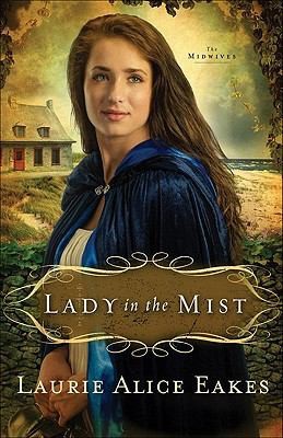 Lady in the Mist: A Novel