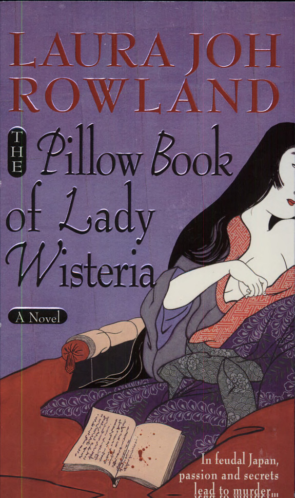 The Pillow Book of Lady Wisteria