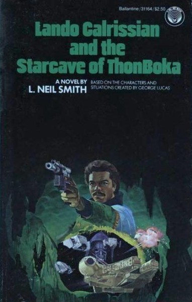 Lando Calrissian and the Starcave of ThonBoka: A Novel