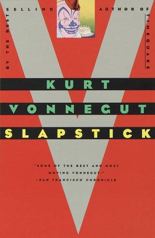Slapstick: Or, Lonesome No More!