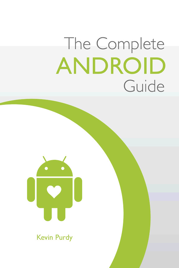 The Complete Android Guide