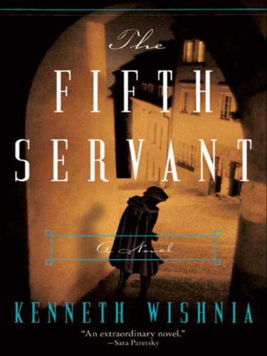 The Fifth Servant: A Novel