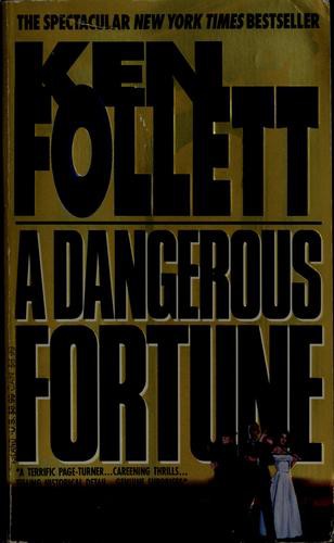 A Dangerous Fortune