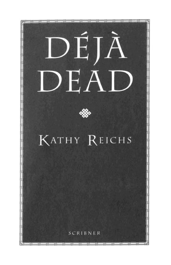 Deja Dead: A Novel