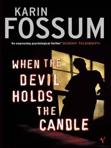 When the Devil Holds the Candle