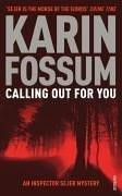 Calling Out for You