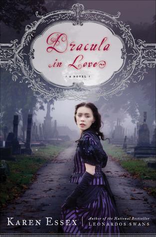 Dracula in Love: A Novel