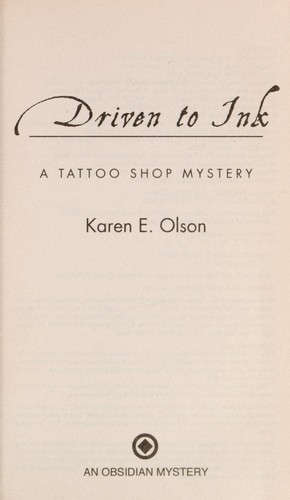 Driven to Ink