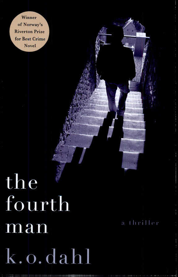 The Fourth Man: A Thriller