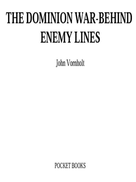 The Dominion Wars: Book 1: Behind Enemy Lines