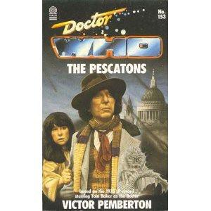 Doctor Who, the Pescatons