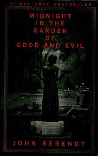Midnight in the Garden of Good and Evil: A Savannah Story