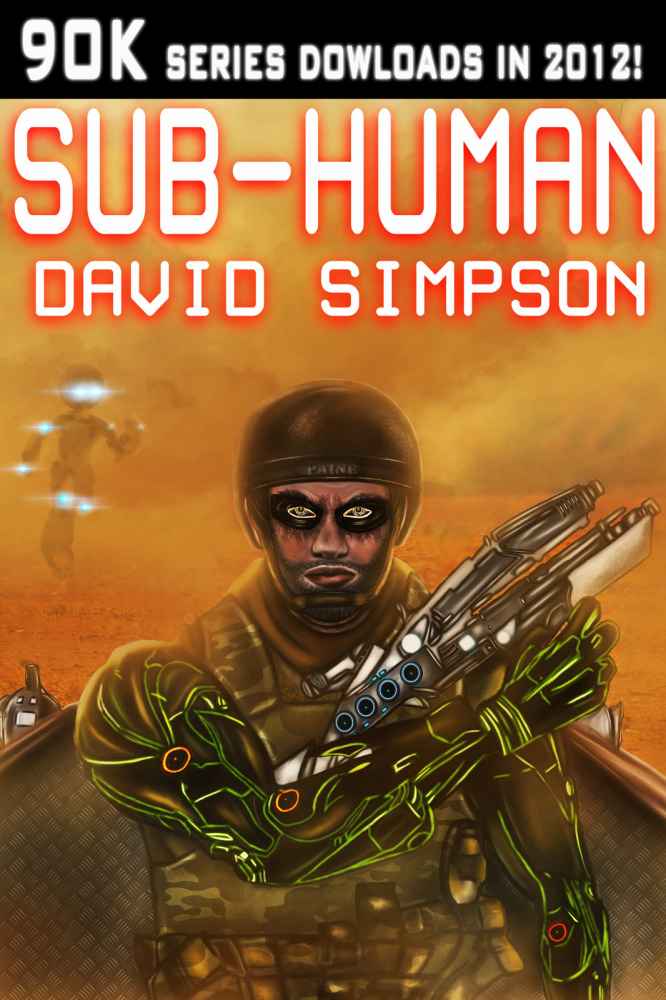 Sub-Human (Book 1) (Post-Human Prequel)