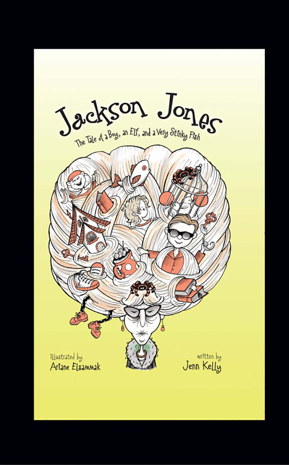 Jackson Jones, Book 1: The Tale of a Boy, an Elf, and a Very Stinky Fish