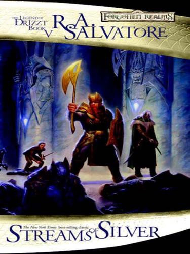 Streams of Silver: The Legend of Drizzt, Book V