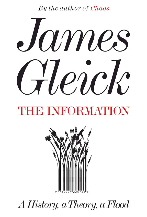The Information: A History, a Theory, a Flood