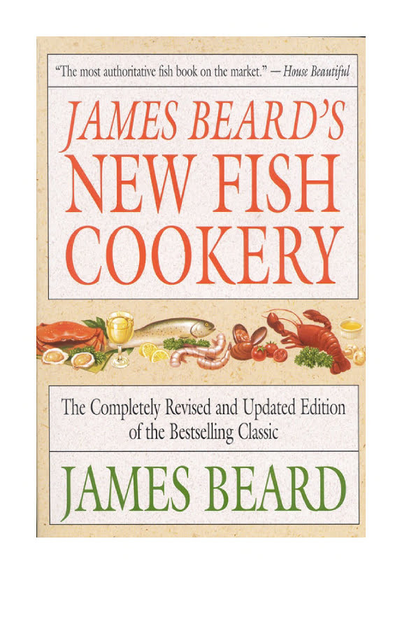 James Beard's New Fish Cookery