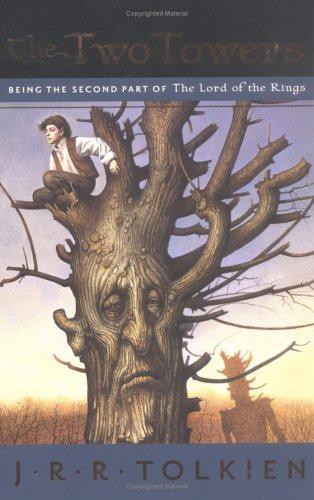 The Two Towers: Being the Second Part of the Lord of the Rings