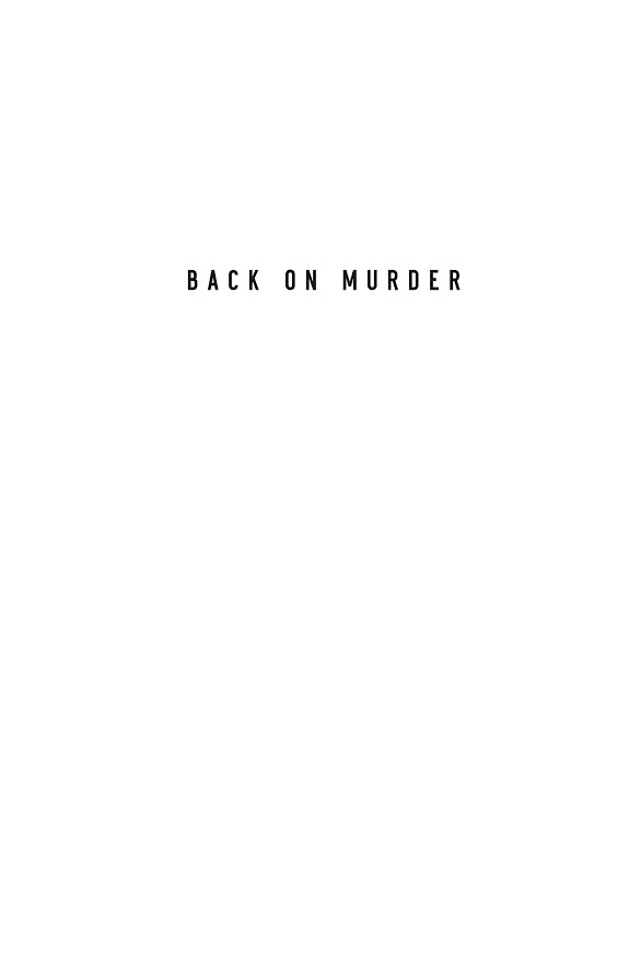 Back on Murder (A Roland March Mystery Book #1)