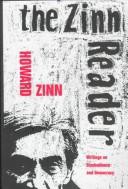 The Zinn Reader: Writings on Disobedience and Democracy