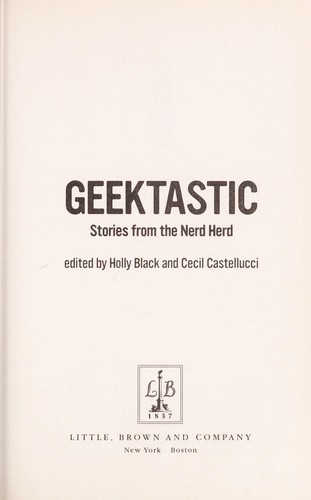 Geektastic: Stories From the Nerd Herd