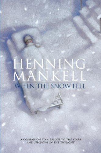 When the Snow Fell
