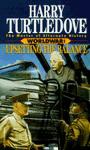 Upsetting the Balance (Worldwar, Book Three)