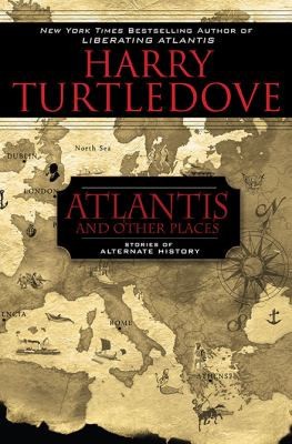 Atlantis and Other Places