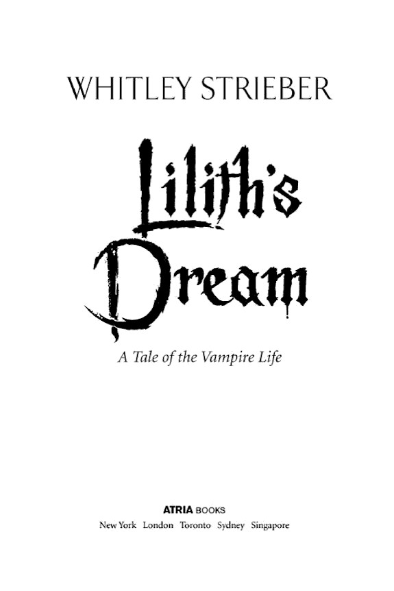 Lilith's Dream: A Tale of the Vampire Life