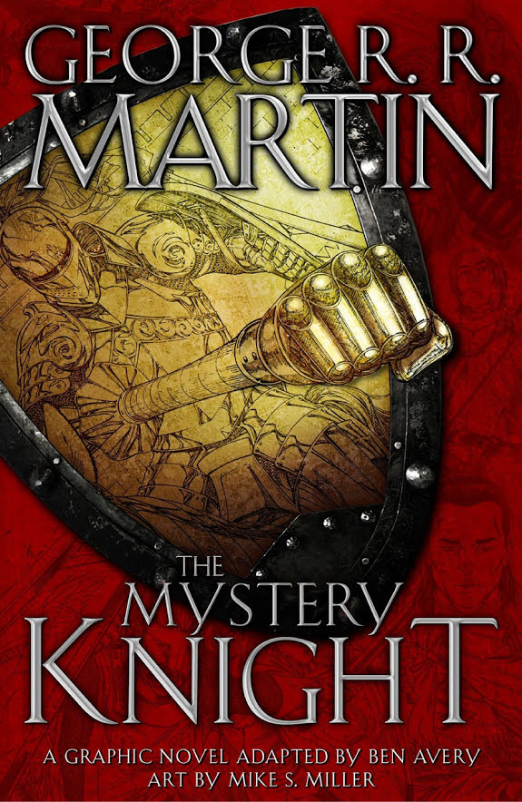 The Mystery Knight: A Graphic Novel