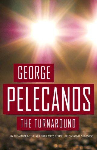 The Turnaround: A Novel