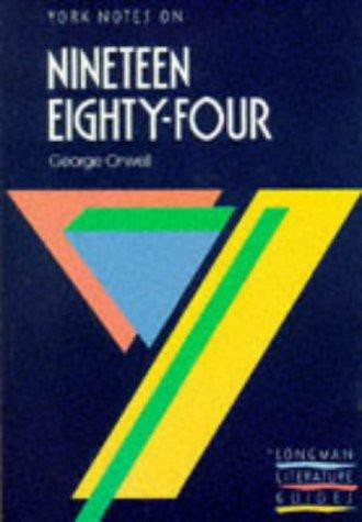 George Orwell: Nineteen Eighty-Four