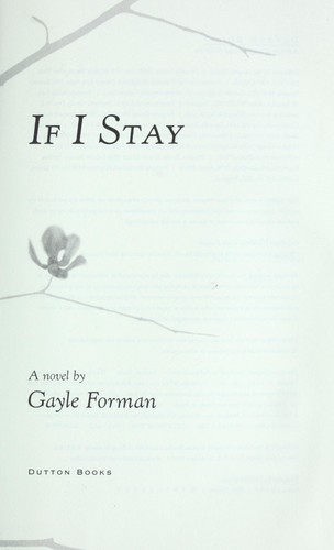 If I Stay: A Novel