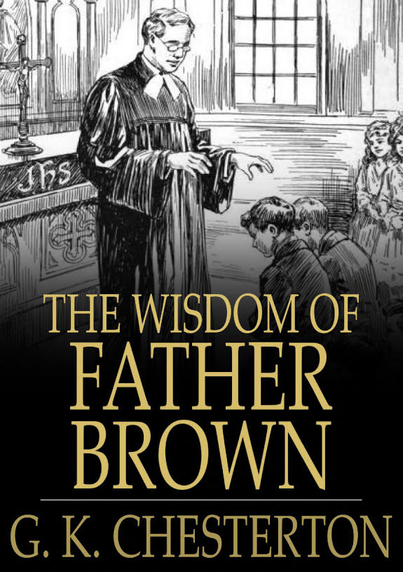 The Wisdom of Father Brown