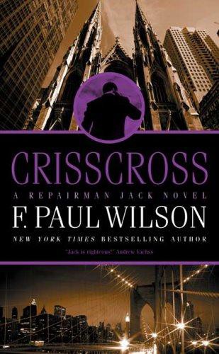 Crisscross: A Repairman Jack Novel