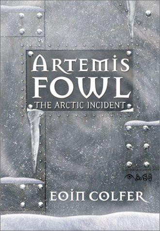 Artemis Fowl: The Arctic Incident - Book #2