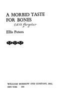 A Morbid Taste for Bones