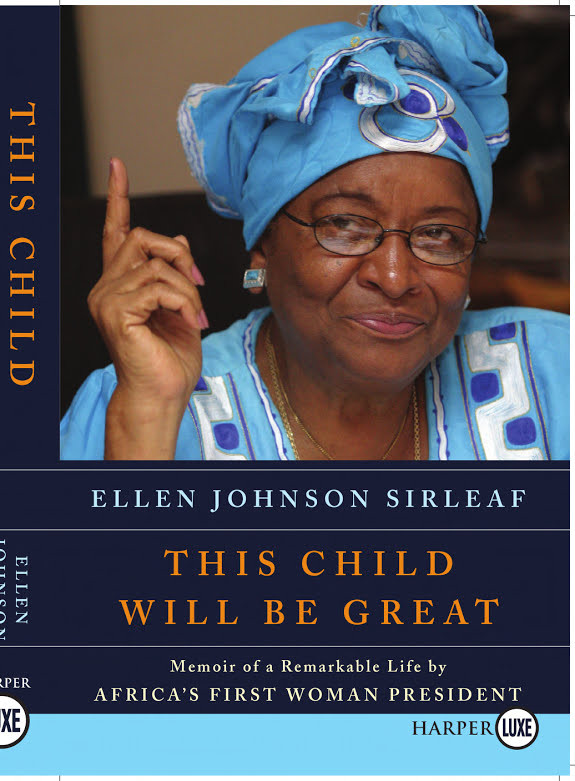 This Child Will Be Great LP: Memoir of a Remarkable Life by Africa's First Woman President