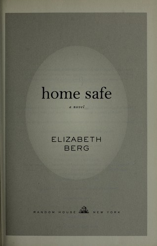Home Safe: A Novel