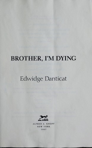 Brother, I'm Dying