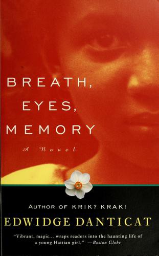 Breath, Eyes, Memory