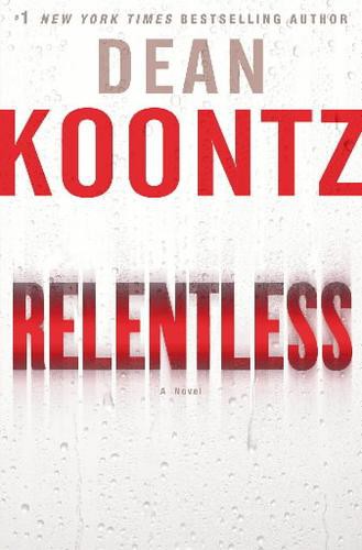 Relentless: A Novel