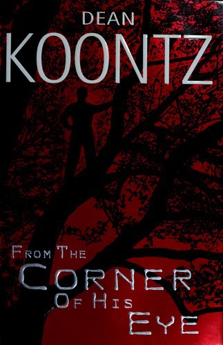 From the Corner of His Eye