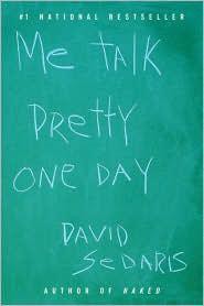 Me Talk Pretty One Day