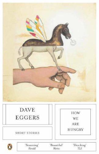 How We Are Hungry: Stories